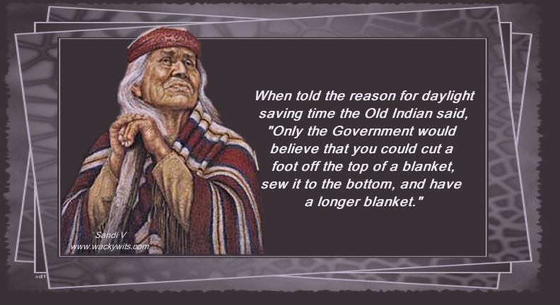 Old Indian Wisdom